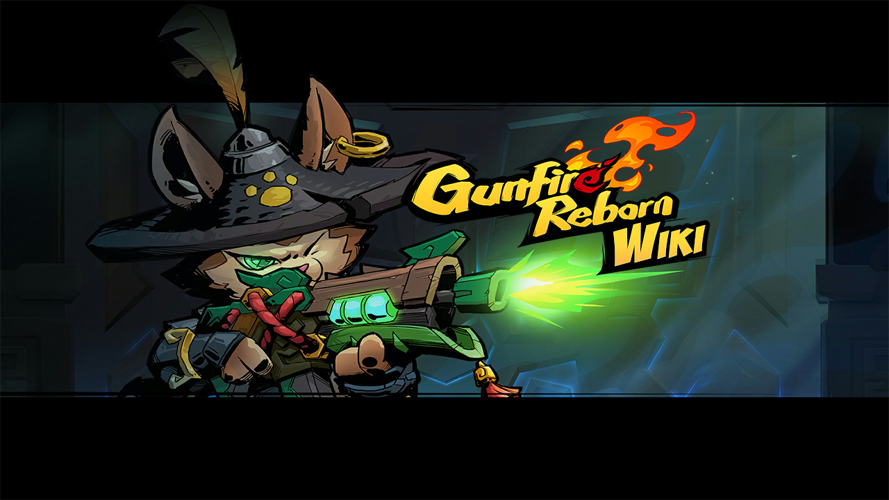 Gunfire Reborn 日本語攻略 Wiki