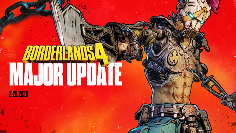 Borderlands 4 - Major Update Notes - Bounty Pack 2 - February 26, 2026 - Steam News