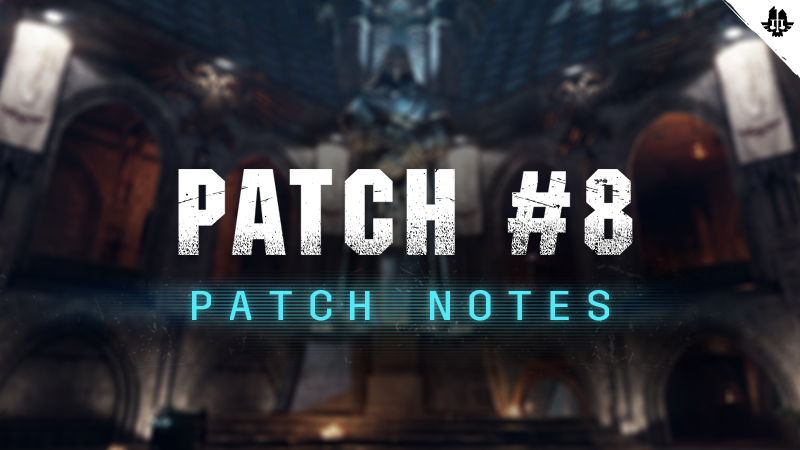 Steam :: Warhammer 40,000: Darktide :: Patch #8 Notes