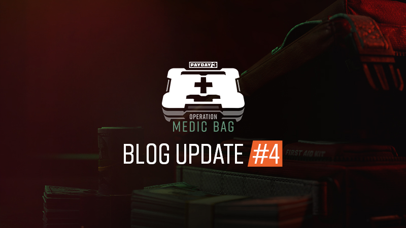 Operation Medic Bag: Blog Update #4 – Fortitude and Adrenaline • PAYDAY 3 News • PAYDAY Official Site