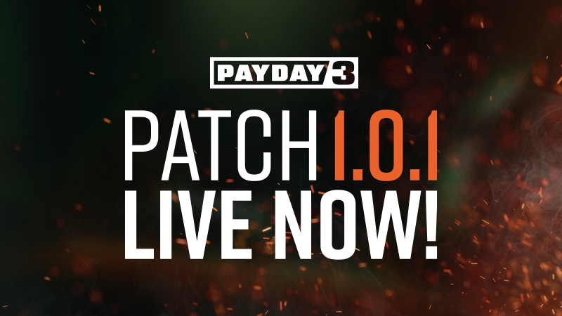 Steam :: PAYDAY 3 :: PAYDAY 3: Update 1.0.1 Changelog